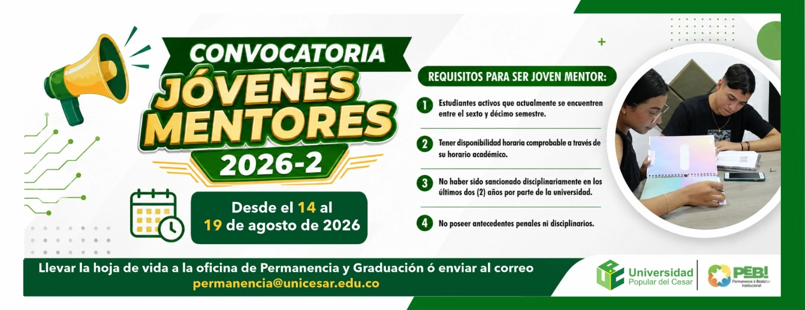 Convocatoria jóvenes mentores 2026-2. Desde: 14 al 19 de agosto de 2026.