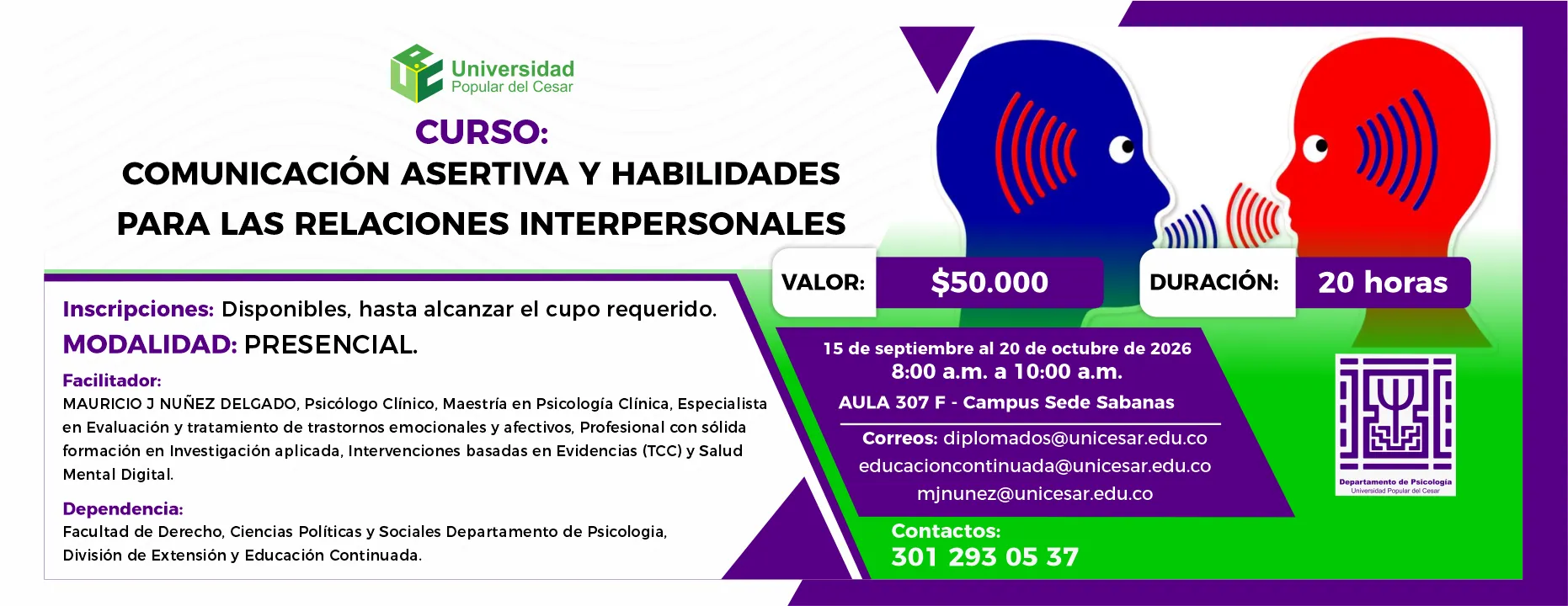 Curso de comunicación asertiva y habilidades para las relaciones interpersonales. Día: 15 de septiembre al 20 de octubre del 2026, Hora: 8:00 a.m., Valor: $50.000