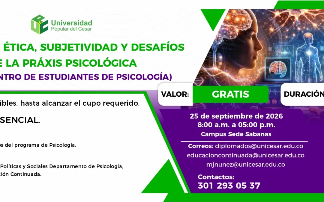 CONECTPSI: ÉTICA, SUBJETIVIDAD Y DESAFÍOS DE LA PRÁXIS PSICOLÓGICA (VII ENCUENTRO DE ESTUDIANTES DE PSICOLOGÍA)
