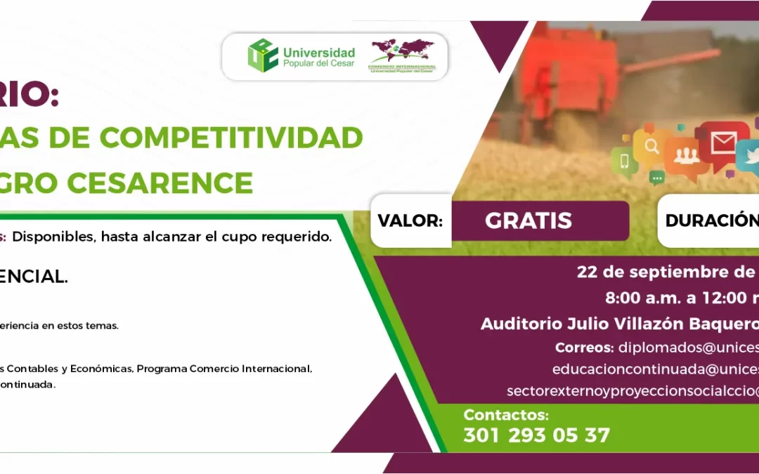 SEMINARIO: ESTRATEGIAS DE COMPETITIVIDAD PARA EL AGRO CESARENCE