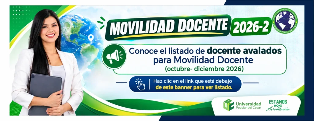 Movilidad docente 2026-2. Listado de Docentes Avalados para Movilidad Docente