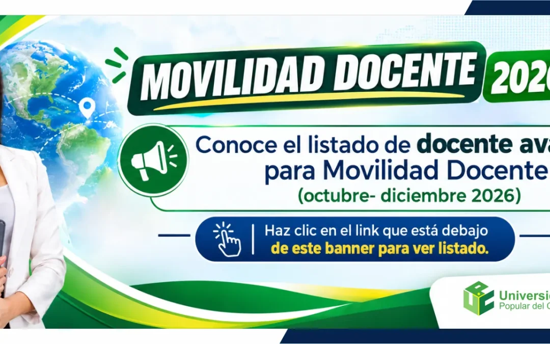 LISTADO DE DOCENTES AVALADOS PARA MOVILIDAD DOCENTE 2026-2
